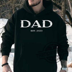 Dad Est 2023 Funny Gift For Dad Grandpa Happy Fathers Day Hoodie