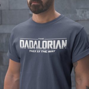 Dadalorian Shirt Perfect Dad Shirt and Fathers Day Gift Giftyzy 2