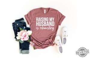 Raising My Husband Is Exhausting revetee 1