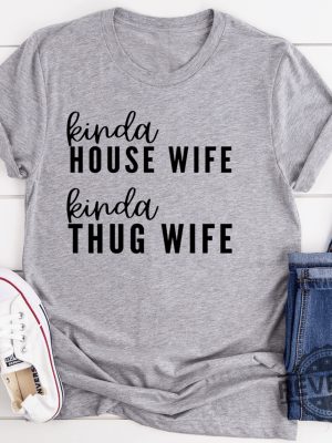 Kinda House Wife Kinda Thug Wife x revetee 1