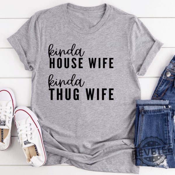 Kinda House Wife Kinda Thug Wife x revetee 1