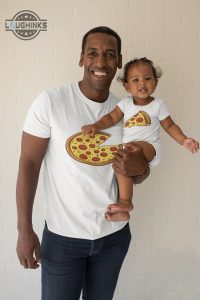 Pizza Fathers Day Shirt Laughinks.com 2