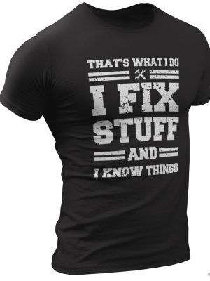 Thats what I do I fix stuff and I know things d revetee