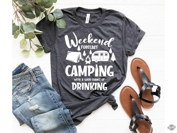 Weekend Forecast Camping With a Good Chance of Drinking dd revetee