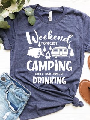 Weekend Forecast Camping With a Good Chance of Drinking revetee 1