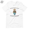 Serenity Bear Perfect Unisex T shirt Sweatshirt Hoodie Giftyzy 6