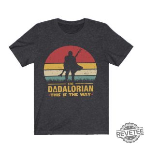 The Dadalorian This is the Way 2 Revetee