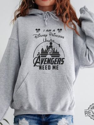 Im a Disney princess unless the Avengers need me 1 revetee scaled