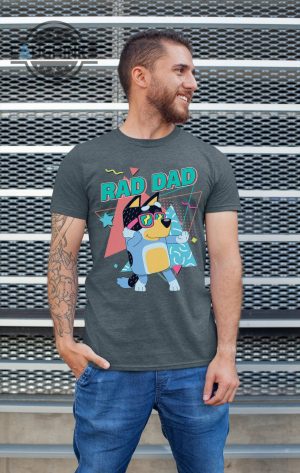 Rad Dad Bluey Shirt - Laughinks