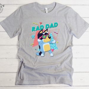 Rad Dad Bluey Bandit Shirt Gift For Father Giftyzy 6