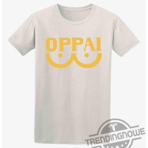 One Punch Man Oppai Gift For Lovers Shirt