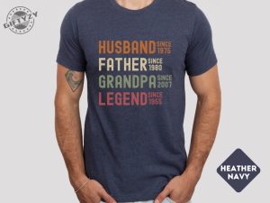 Husband Father Grandpa Legend Custom Dates Tee At Box Customer Note giftyzy 4