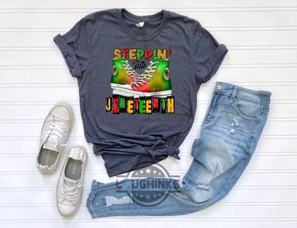 steppin’ into juneteenth black history free ish shirt 2023