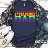 Proud Dad Shirt LGBTQ Pride Shirt Women Men Rainbow Shirt Retro 3 revetee 1 1