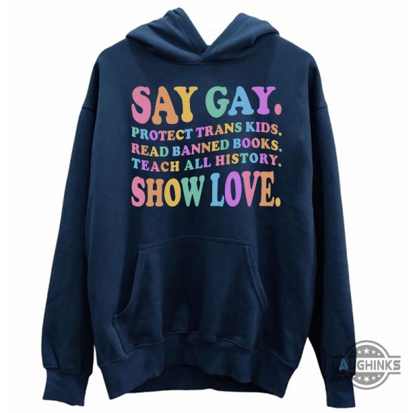 say gay shirt pride rainbow protect trans kids lgbt ally shirt read banned books laughinks 5