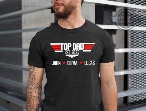 top dad shirt with kids names and year custom gift for fathers day