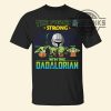 the force is strong with this dadalorian shirt custom dad and kids names fathers day gift laughinks 1