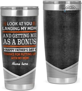 look at you landing my mom tumbler personalized funny fathers day gifts for step dad bonus dad laughinks 1