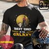 Fathers Day Gift Custom Best Dad In The Galaxy 2 revetee 1