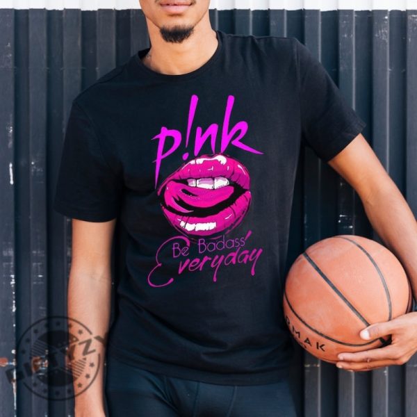 Pink Summer Carnival 2023 Be badass everyday Shirt Hoodie Sweatshirt Giftyzy 2
