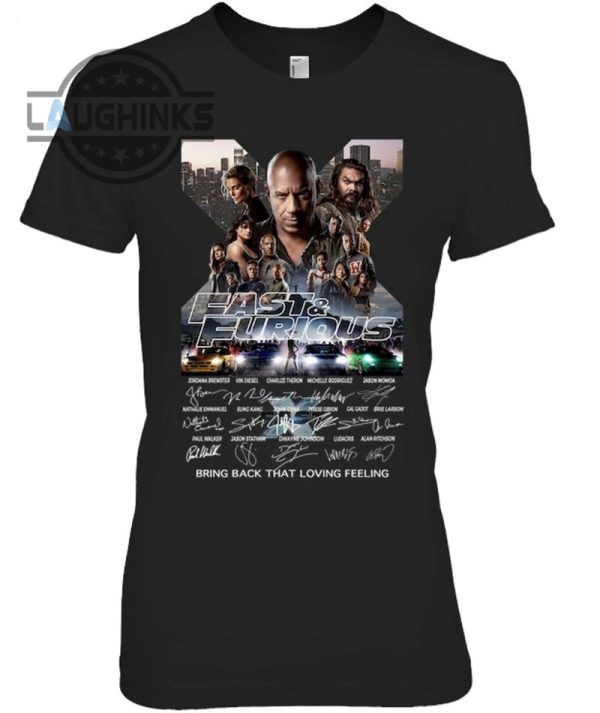 fast x 2023 film shirt fast and furious 10 bring back that loving feeling