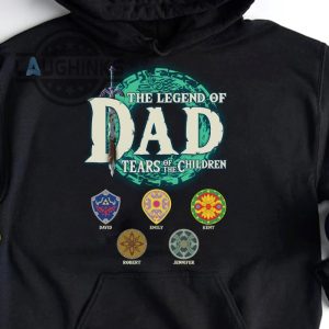 the legend of zelda dad shirt tears of the kingdom breath of the wild 2 fathers day gifts laughinks 4