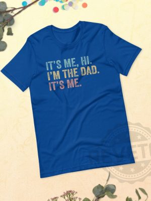 Funny Dad Its Me Hi Im the Dad Swiftie Dad Shirt revetee 2