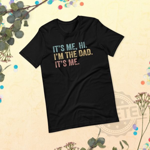 Funny Dad Its Me Hi Im the Dad Swiftie Dad Shirt revetee 3