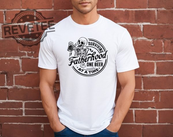 Surviving Fatherhood One Beer At A Time Shirt Fathers Day Gift revetee.com 4