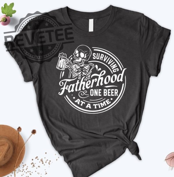 Surviving Fatherhood One Beer At A Time Shirt Fathers Day Gift revetee.com 5