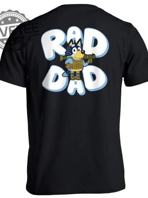 Bluey Rad Dad Shirt Bandit Shirt Gift For Father revetee.com 2