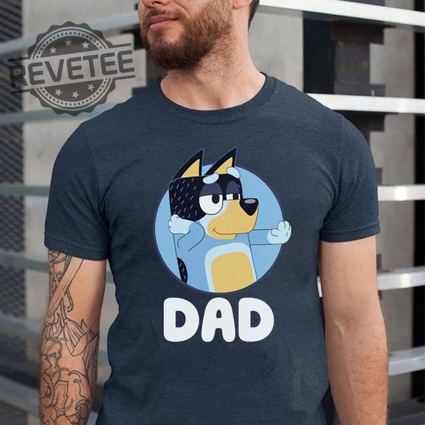Rad Dad Bluey Dad Shirt Bluey Bandit Shirt Fathers Day Gift revetee.com 1