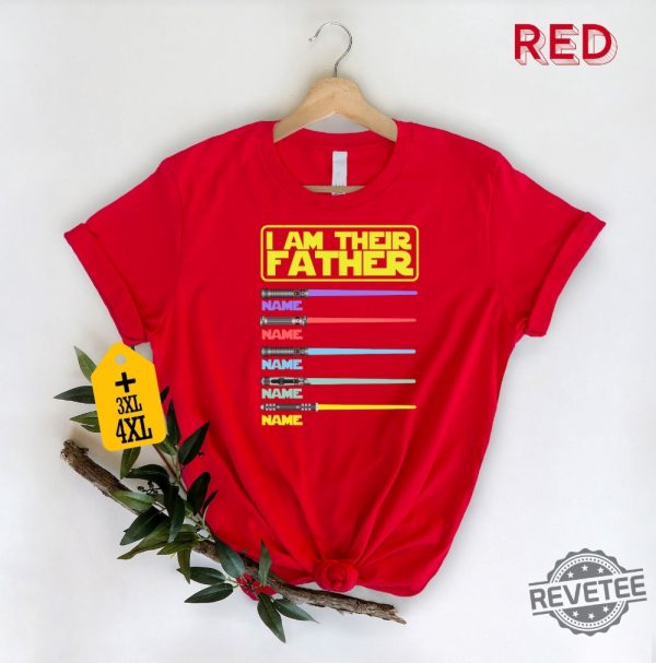 I Am Their Father Star Wars Custom Shirt Star Wars Father Shirt revetee.com 4