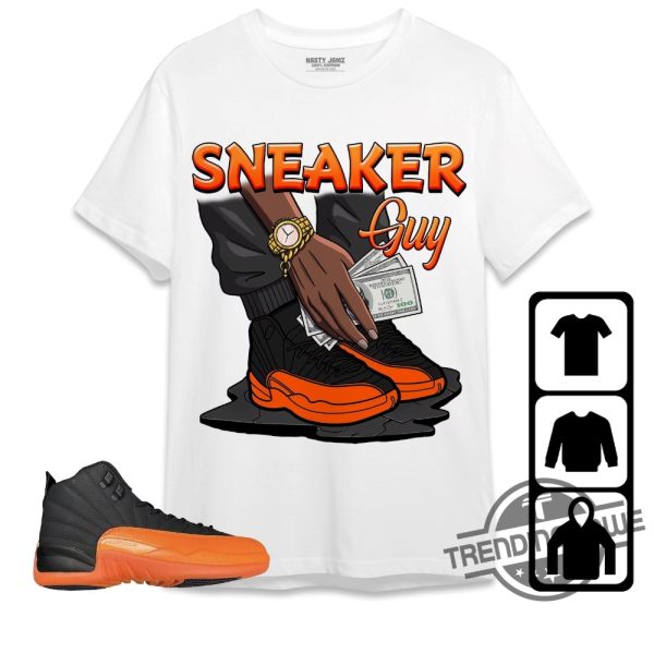 Jordan 12 Brilliant Orange Shirt Sneaker Guy Shirt To Match Sneaker trendingnowe.com 2