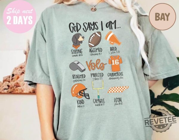 God Says I Am Go Vols Shirt God Says Football Shirt Gift For Her revetee.com 1