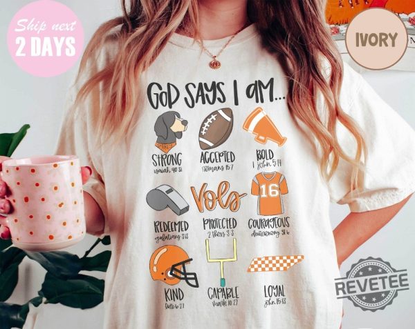 God Says I Am Go Vols Shirt God Says Football Shirt Gift For Her revetee.com 2