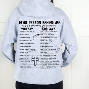 Dear Person Behind Me Shirt You Say God Says Cute Christian Shirt Doodle Bible Affirmations revetee.com 2