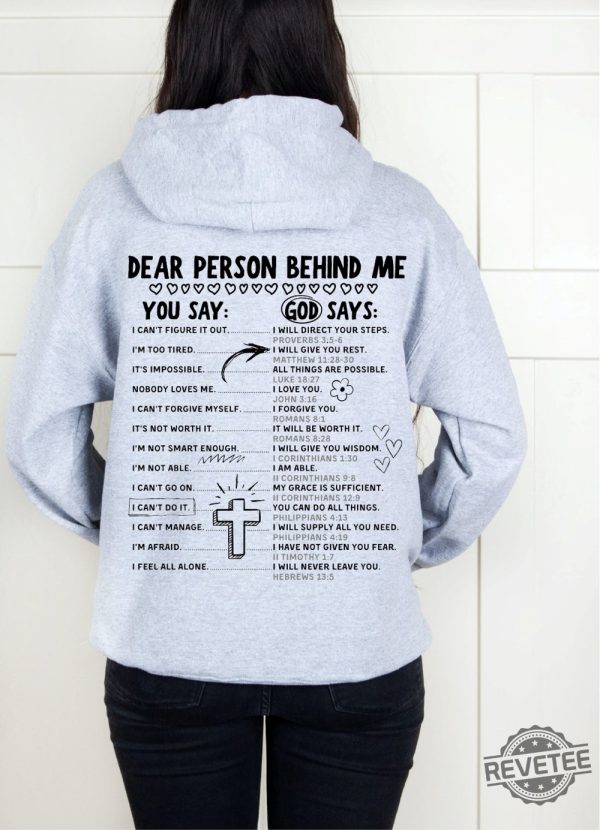 Dear Person Behind Me Shirt You Say God Says Cute Christian Shirt Doodle Bible Affirmations revetee.com 2