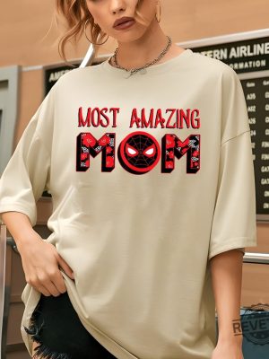 Most Amazing Mom Spider Man Shirt Mcu Comics Shirt revetee.com 3