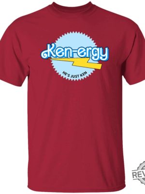 Kenergy Hes Just Ken Barbie T Shirt revetee.com 3