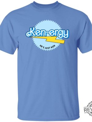 Kenergy Hes Just Ken Barbie T Shirt revetee.com 4