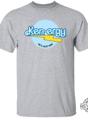 Kenergy Hes Just Ken Barbie T Shirt revetee.com 8