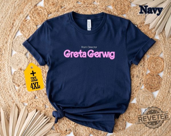 From Director Greta Gerwig Shirt Funny Shirt Barbie 2023 Shirt revetee.com 1