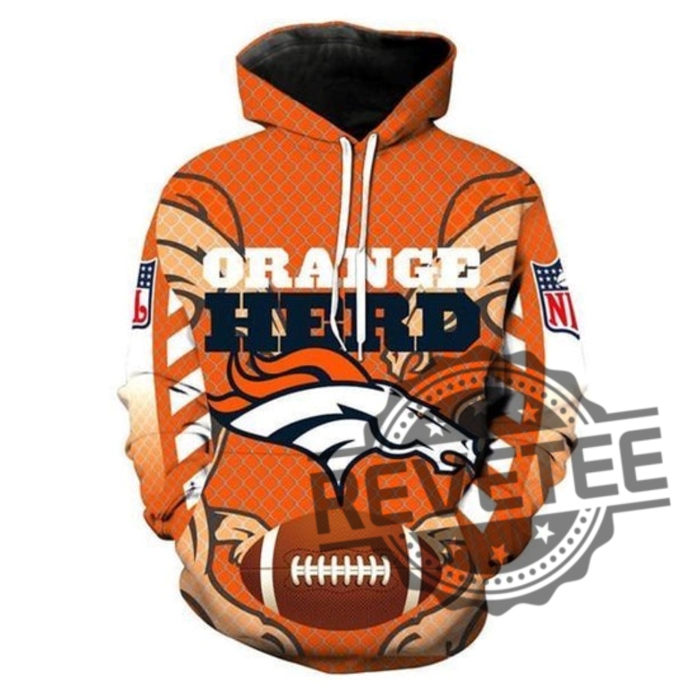 Nfl Orange Herd Denver Broncos 3D All Over Print Hoodie T-Shirt Football Lovers