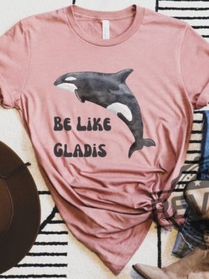 Be Like Gladis Shirt Gladis The Orca Shirt The Yachtsinking Orca Whale Gift Sink The Rich Shirt revetee.com 4