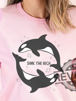 Sink The Rich Shirt Gladys The Yachtsinking Orca Shirt Orca Whale Shirt For Daughter Son revetee.com 3