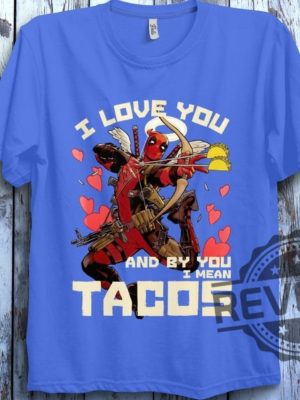 Marvel Deadpool Cupid Love For Tacos Shirt Gift For Men Women revetee.com 2