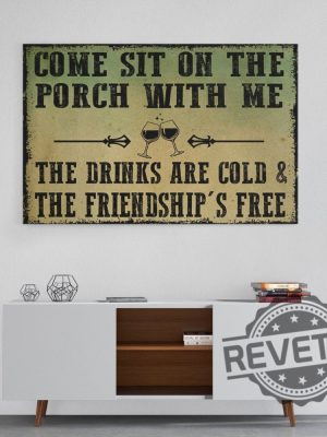 Come Sit On The Porch With Me Wine Canvas Gift For Men Women Home Decor revetee 1