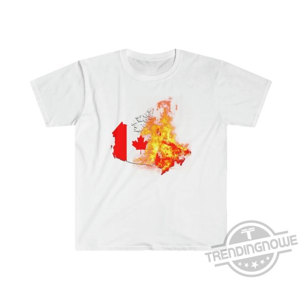 Canada On Fire T Shirt Canadian Wildfires Shirt trendingnowe.com 2