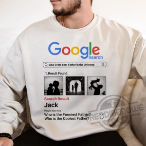 Google Shirt Who Is The Best Father In The Universe Gift Shirt trendingnowe.com 2
